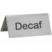 Winco SGN-102 Stainless Steel Decaf Tent Sign