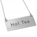 Winco SGN-201 Stainless Steel Hot Tea Chain Sign